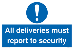 All deliveries must report to security
